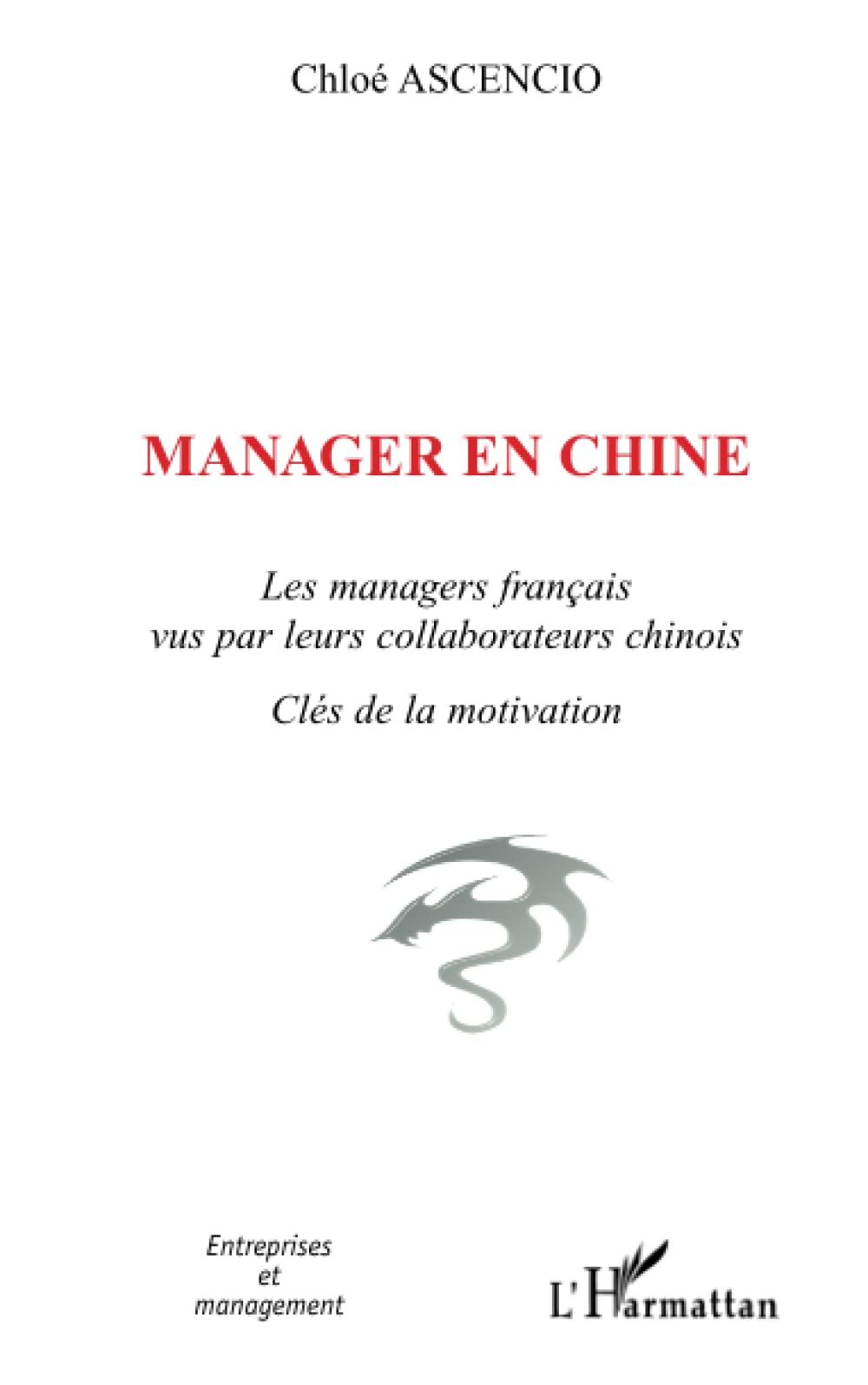 Manager en Chine: Clés de la motivation book