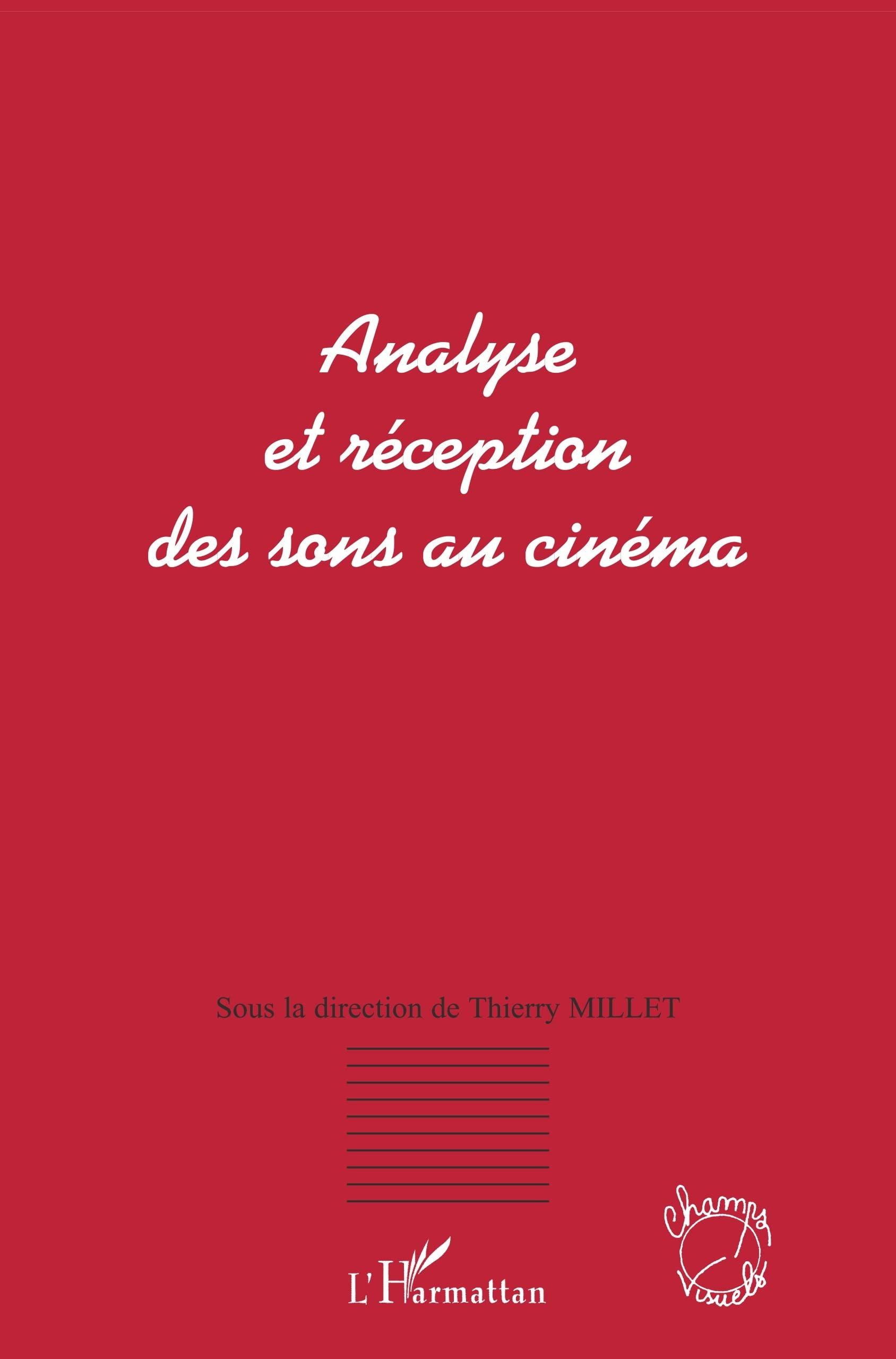 Analyse et réception des sons au cinéma book
