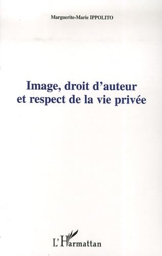 Image, droit d'auteur et respect de la vie privée book