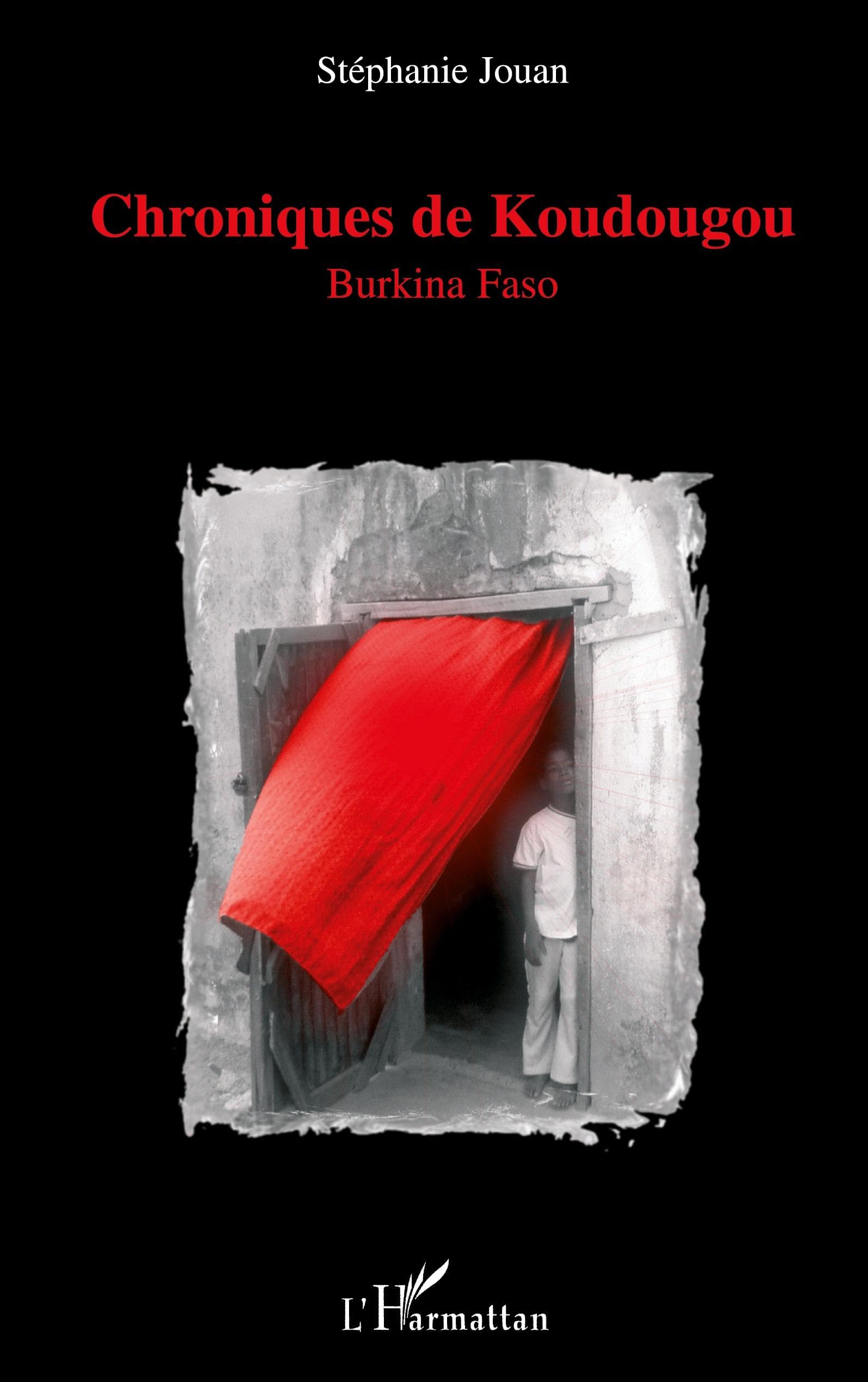 Chroniques de Koudougou: Burkina Faso Social Sciences