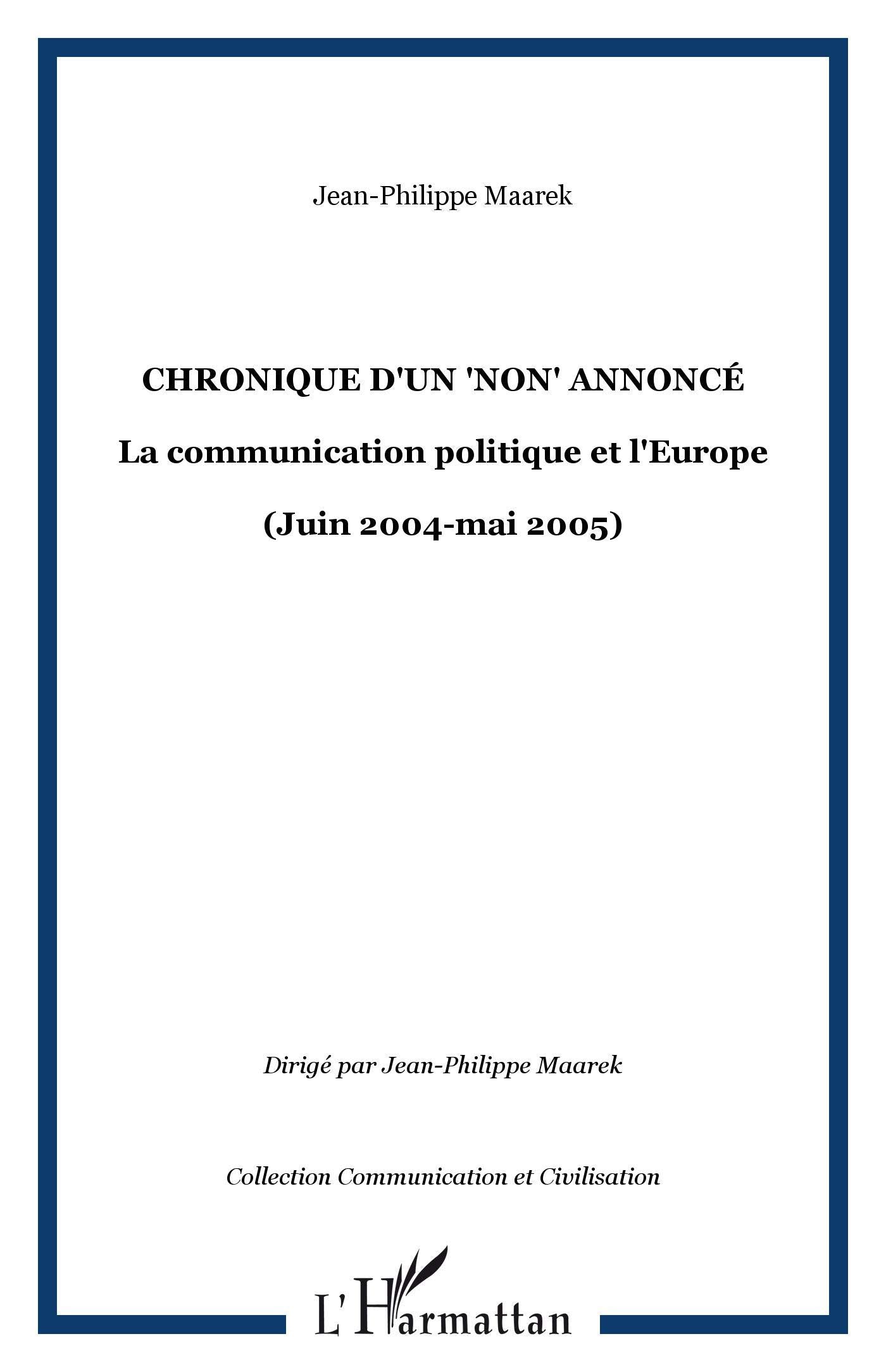 Chronique d'un non" annoncé": (Juin 2004-mai 2005) book