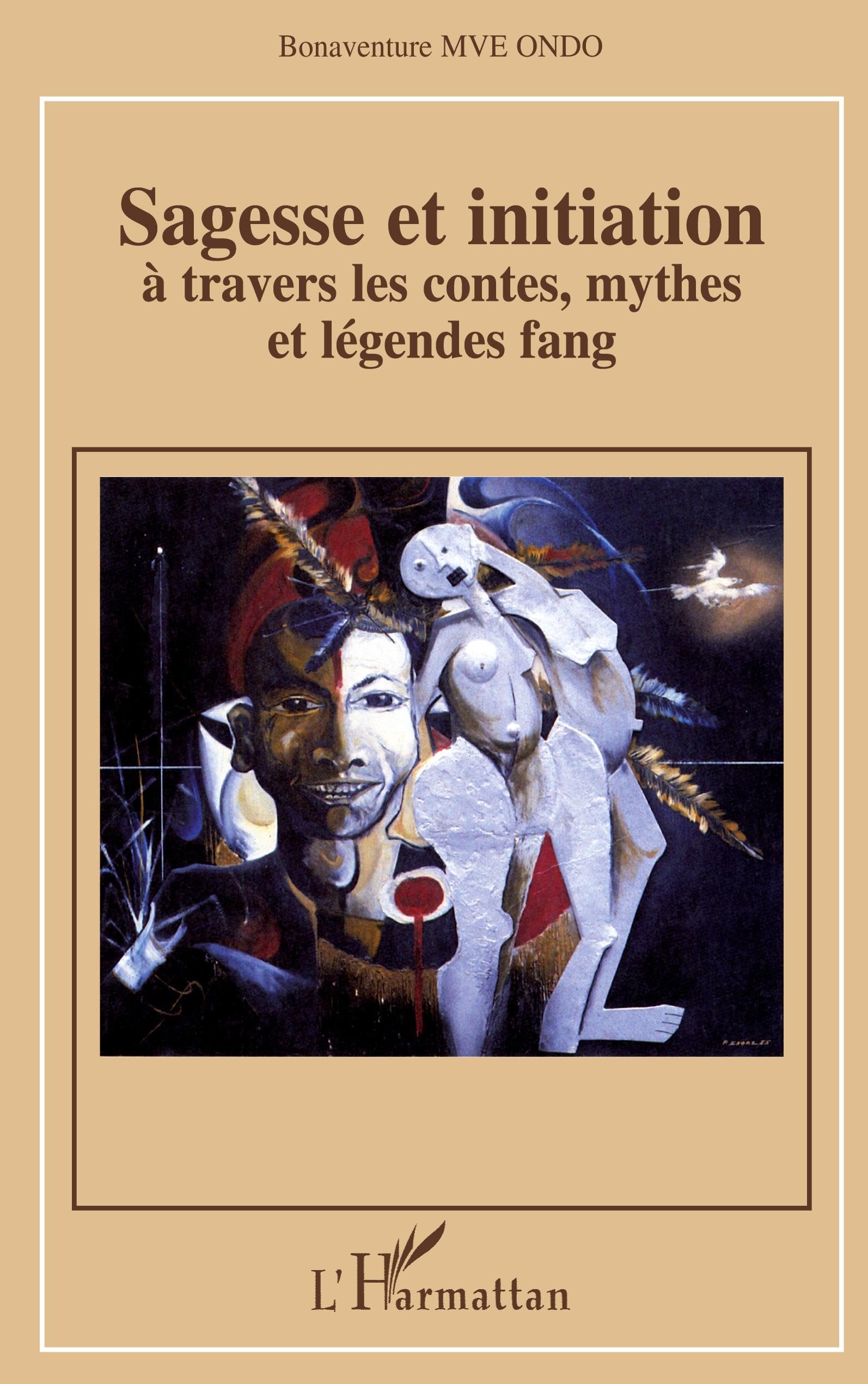 Sagesse et initiation à travers les contes, mythes et légendes fang Law