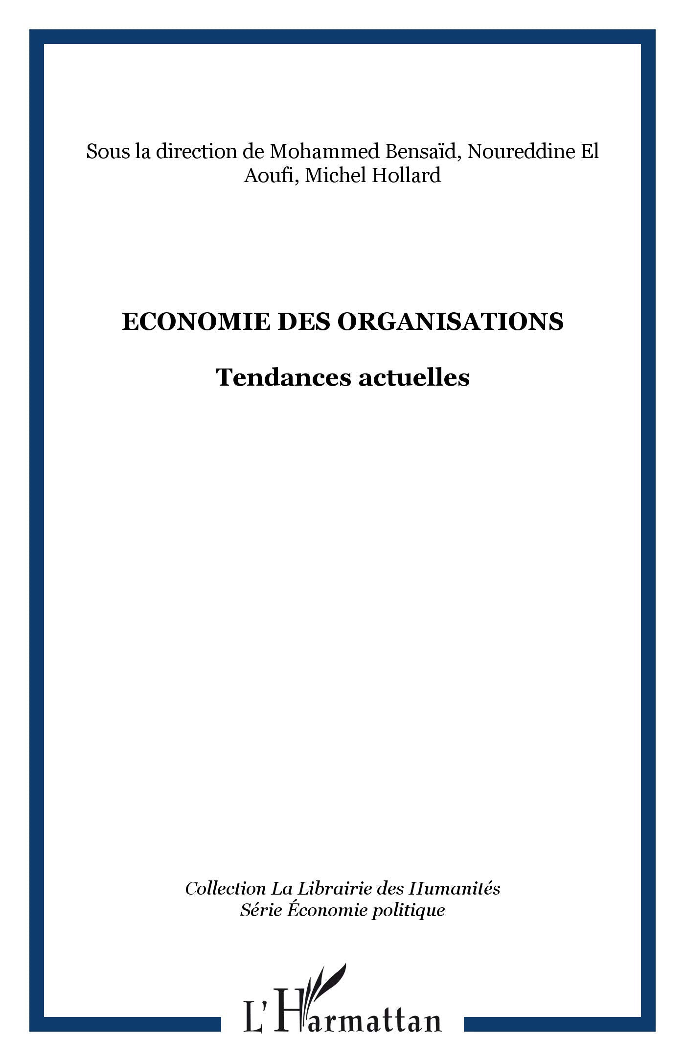Economie des organisations : Tendances actuelles book