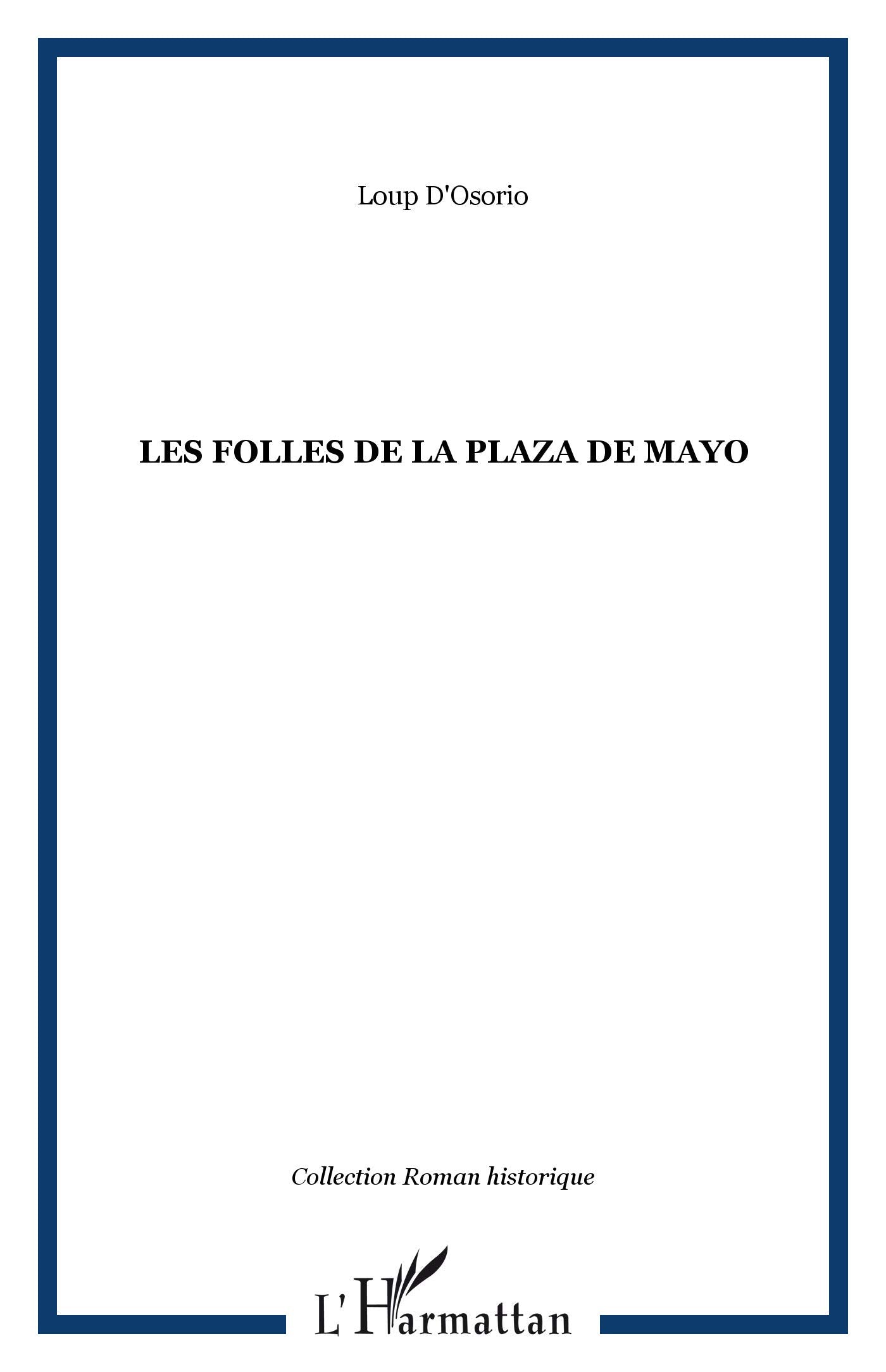 Les Folles de la Plaza de Mayo Contemporary literature