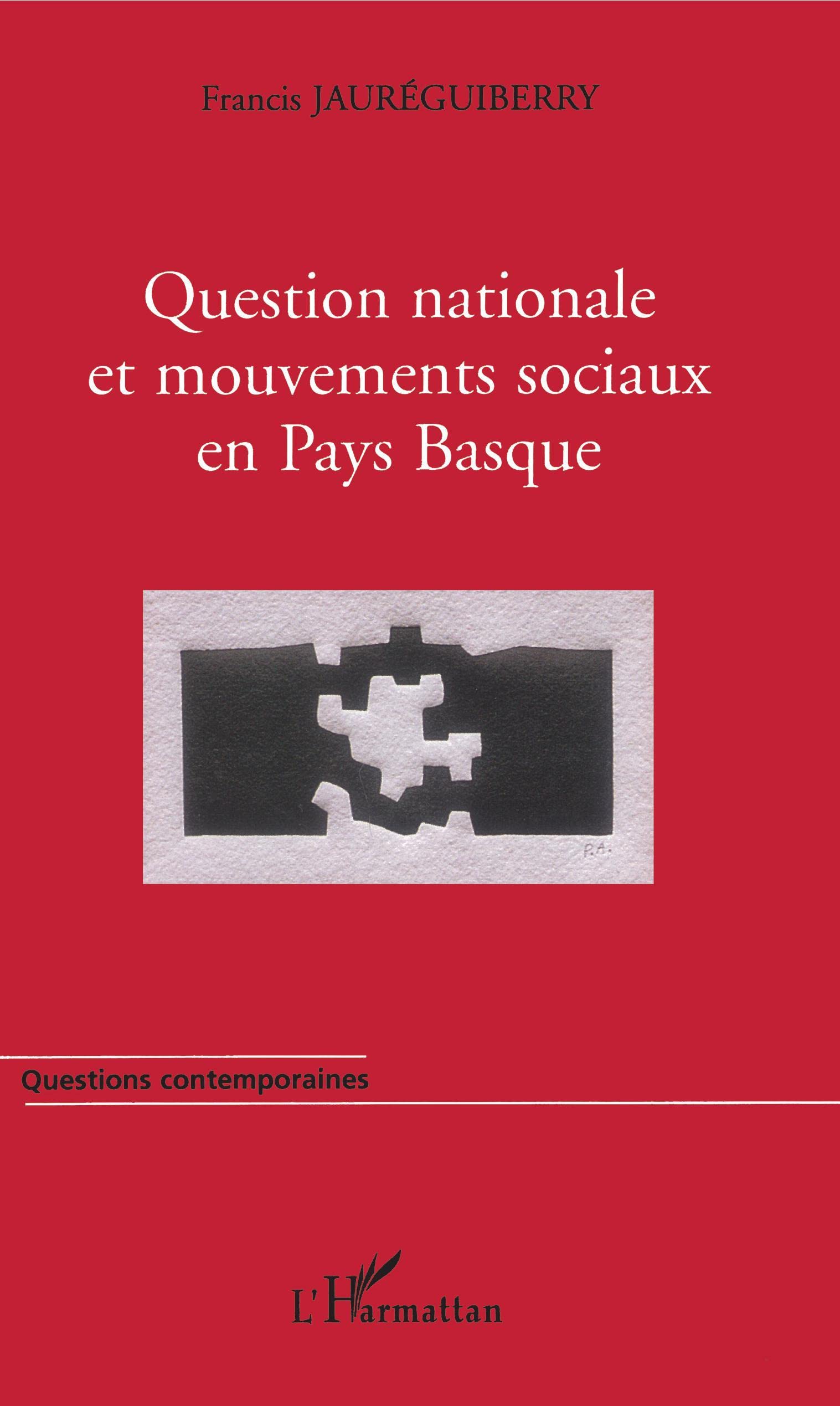 Question nationale et mouvements sociaux en Pays Basque book