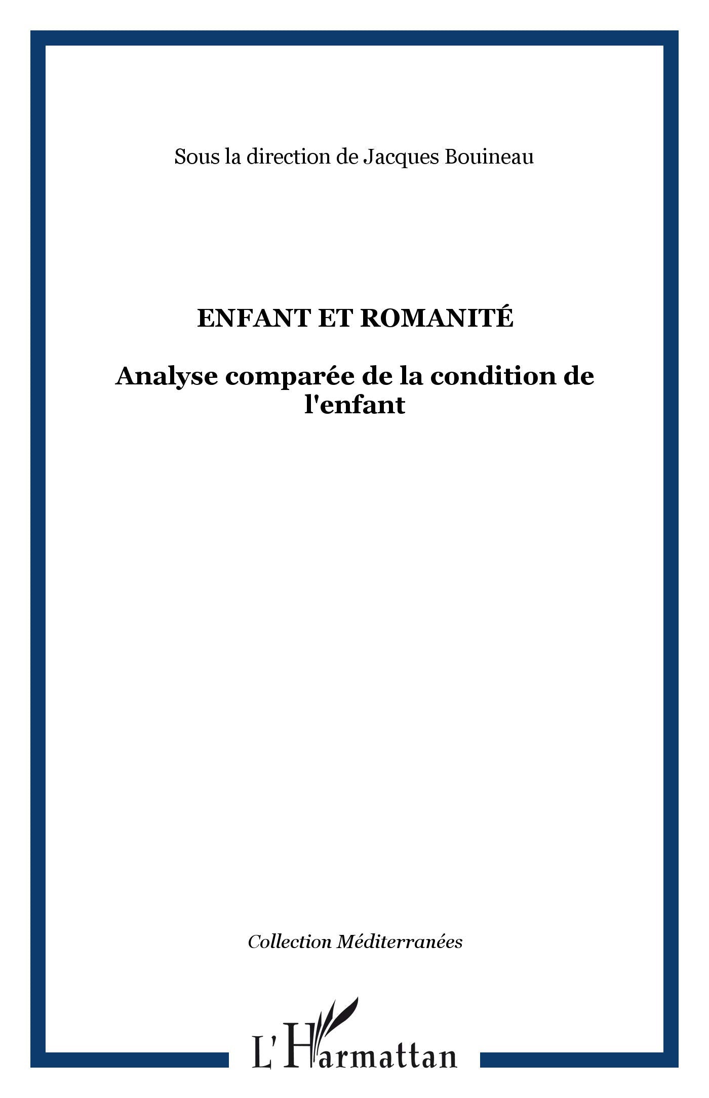 Enfant et romanité : Analyse comparée de la condition de l'enfant book