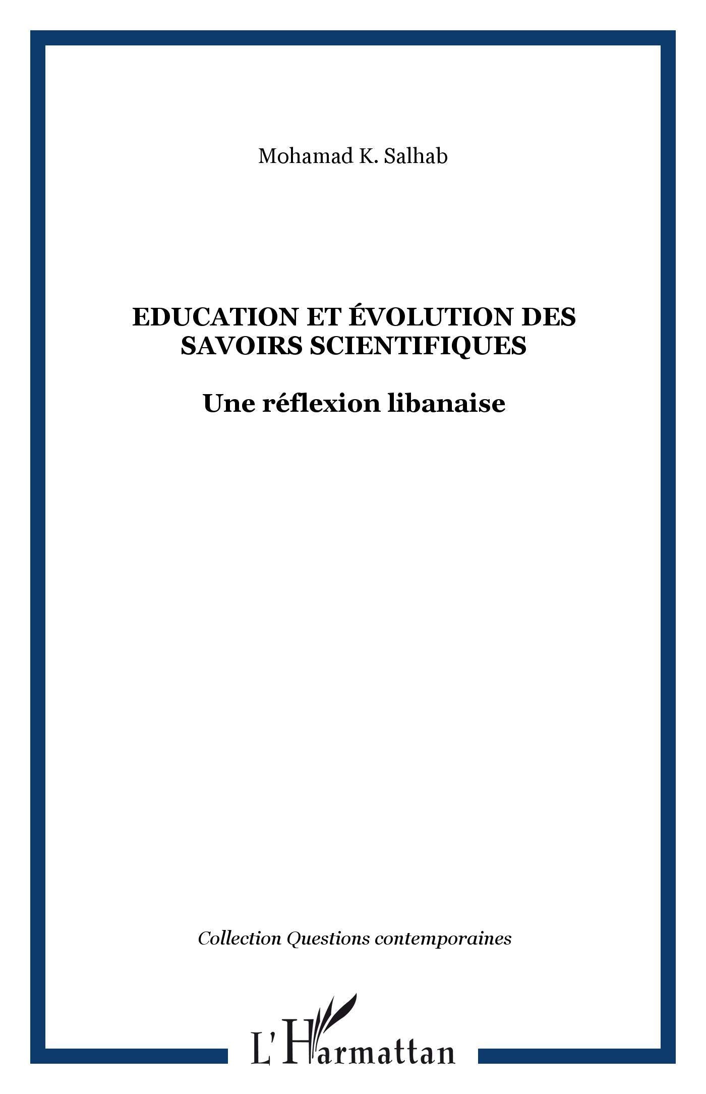 Education et évolution des savoirs scientifiques: Une réflexion libanaise book