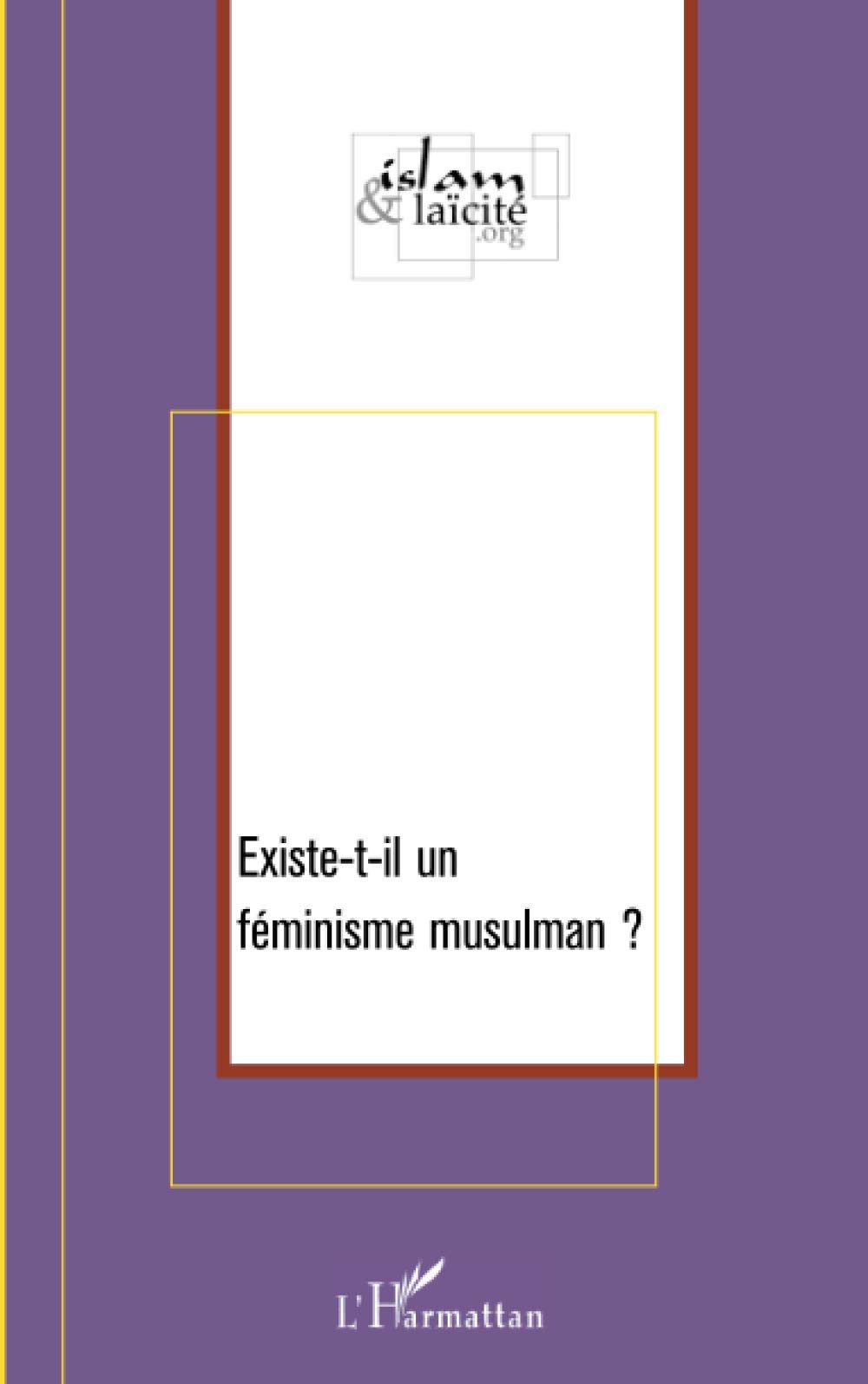 Existe-t-il un féminisme musulman ? Religion & Esotericism