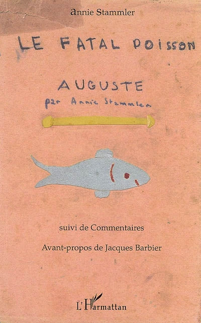 Product Image: Le fatal poisson : Auguste