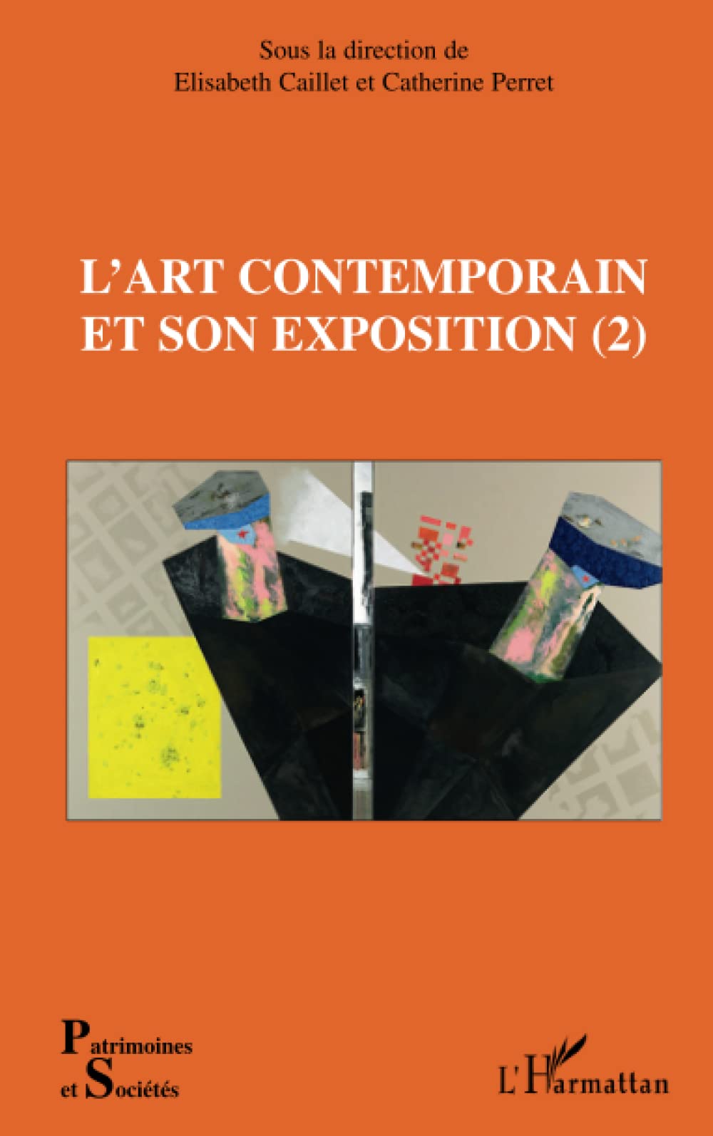 L'art contemporain et son exposition (2): Tome 2 Film, Art & Culture