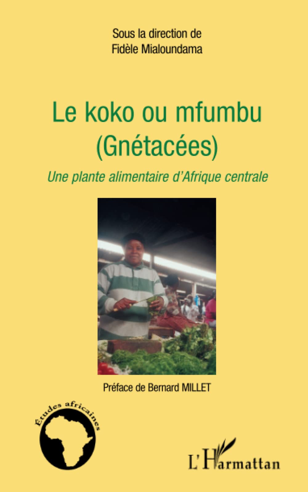 Le koko ou mfumbu (Gnétacées): Une plante alimentaire d'Afrique centrale book