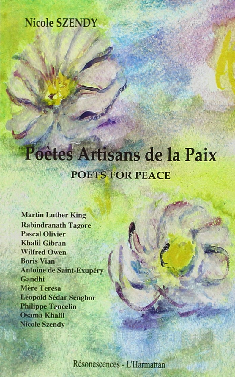 Poetes artisans de la paix poets for peace book