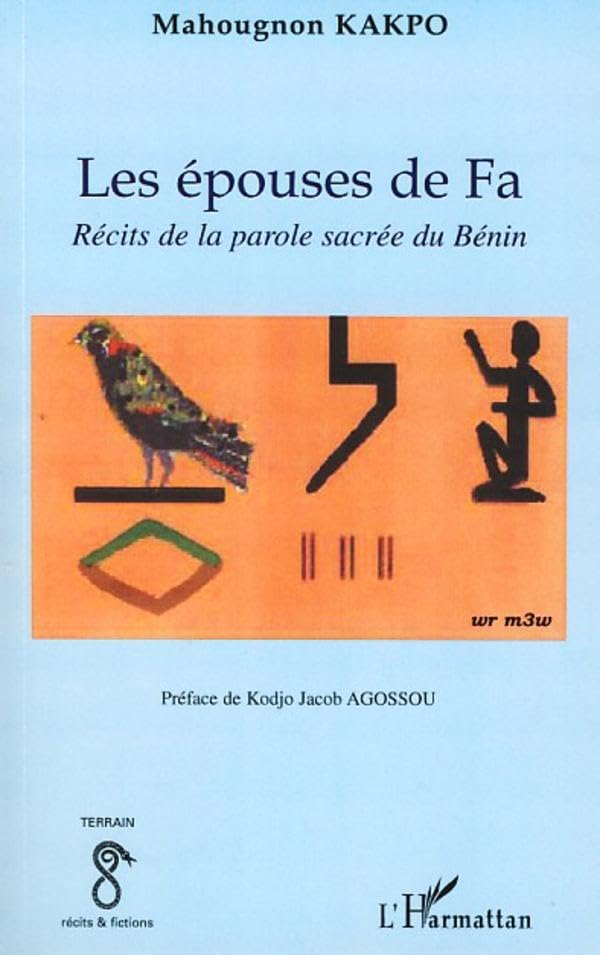 Les épouses de Fa: Récits de la parole sacrée du Bénin book