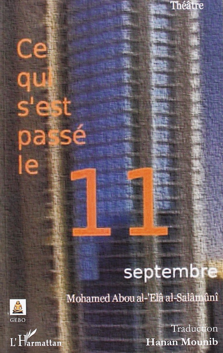 Ce Qui S'Est Passe le 11 Septembre Theatre Books