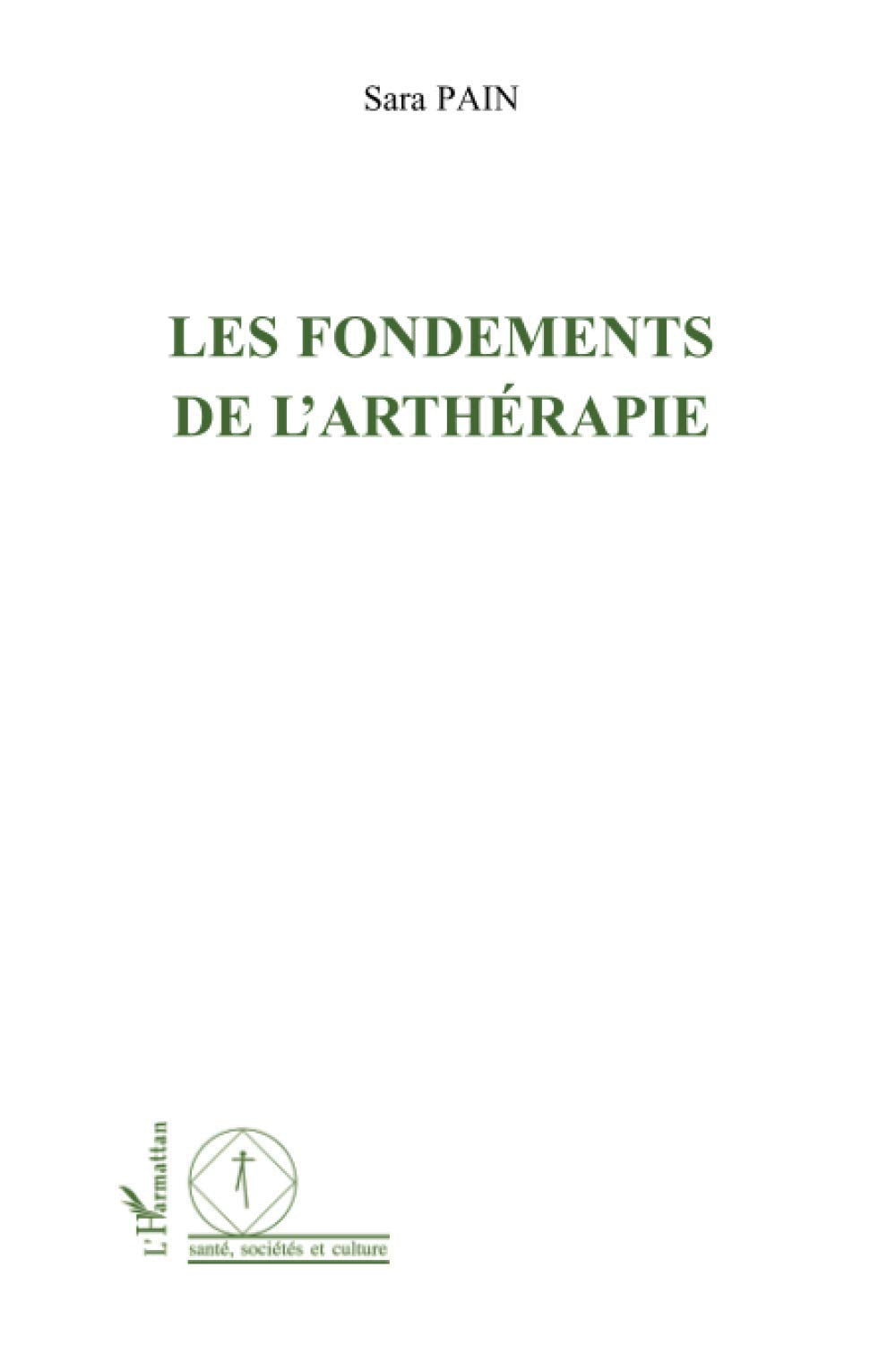 Les fondements de l'arthérapie book