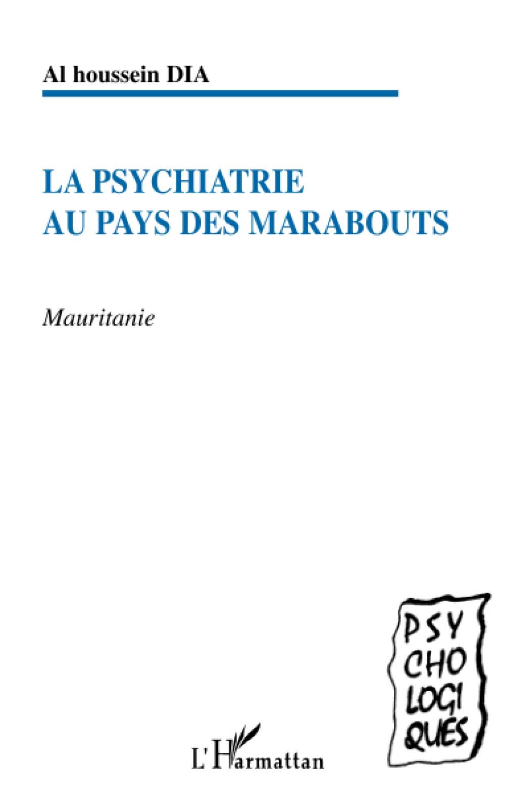Psychiatrie au pays des marabouts book