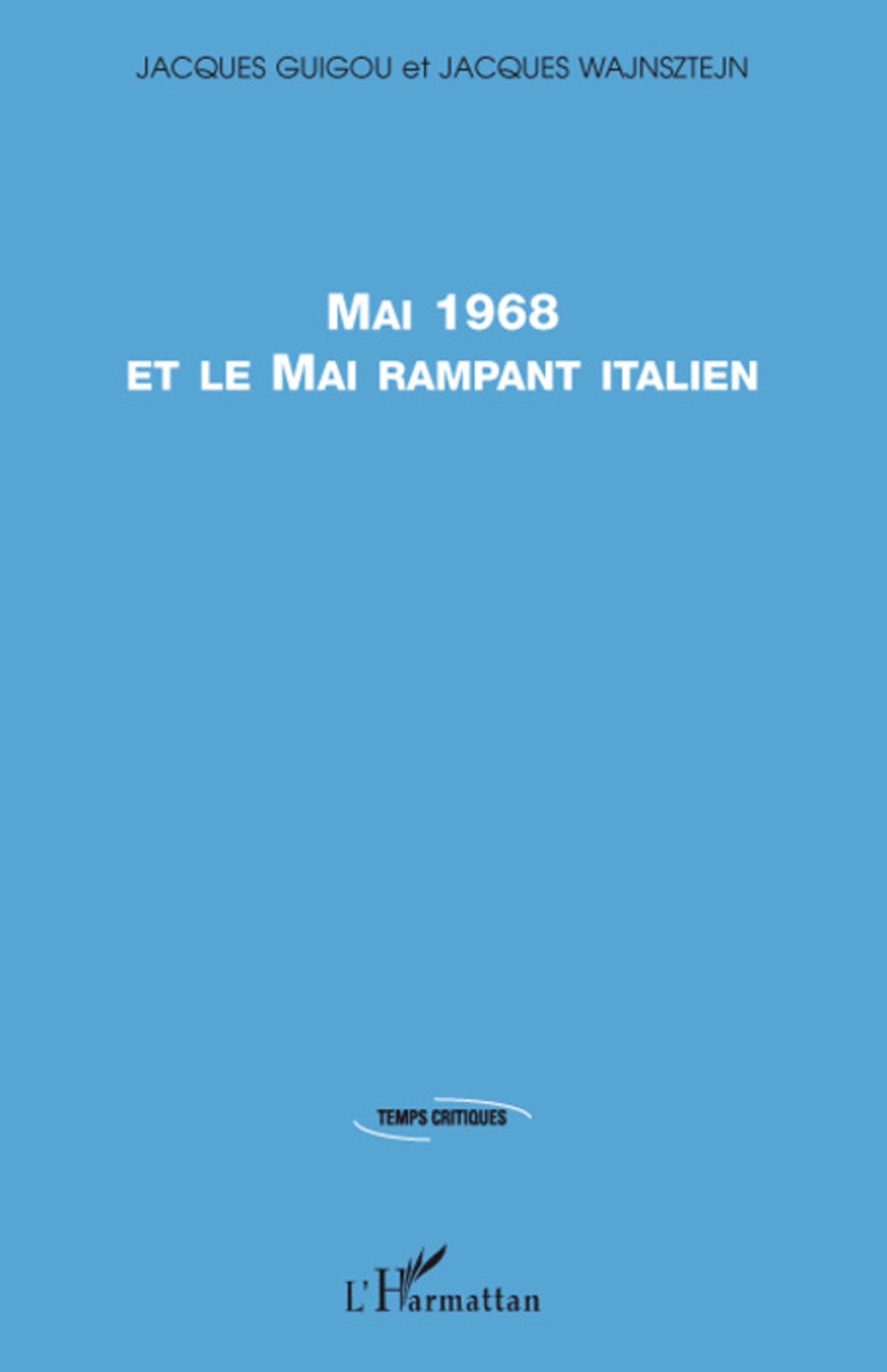 Mai 1968 et le Mai rampant italien book