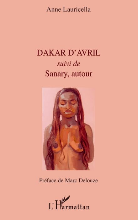 Dakar d'Avril : Suivi de Sanary, autour book