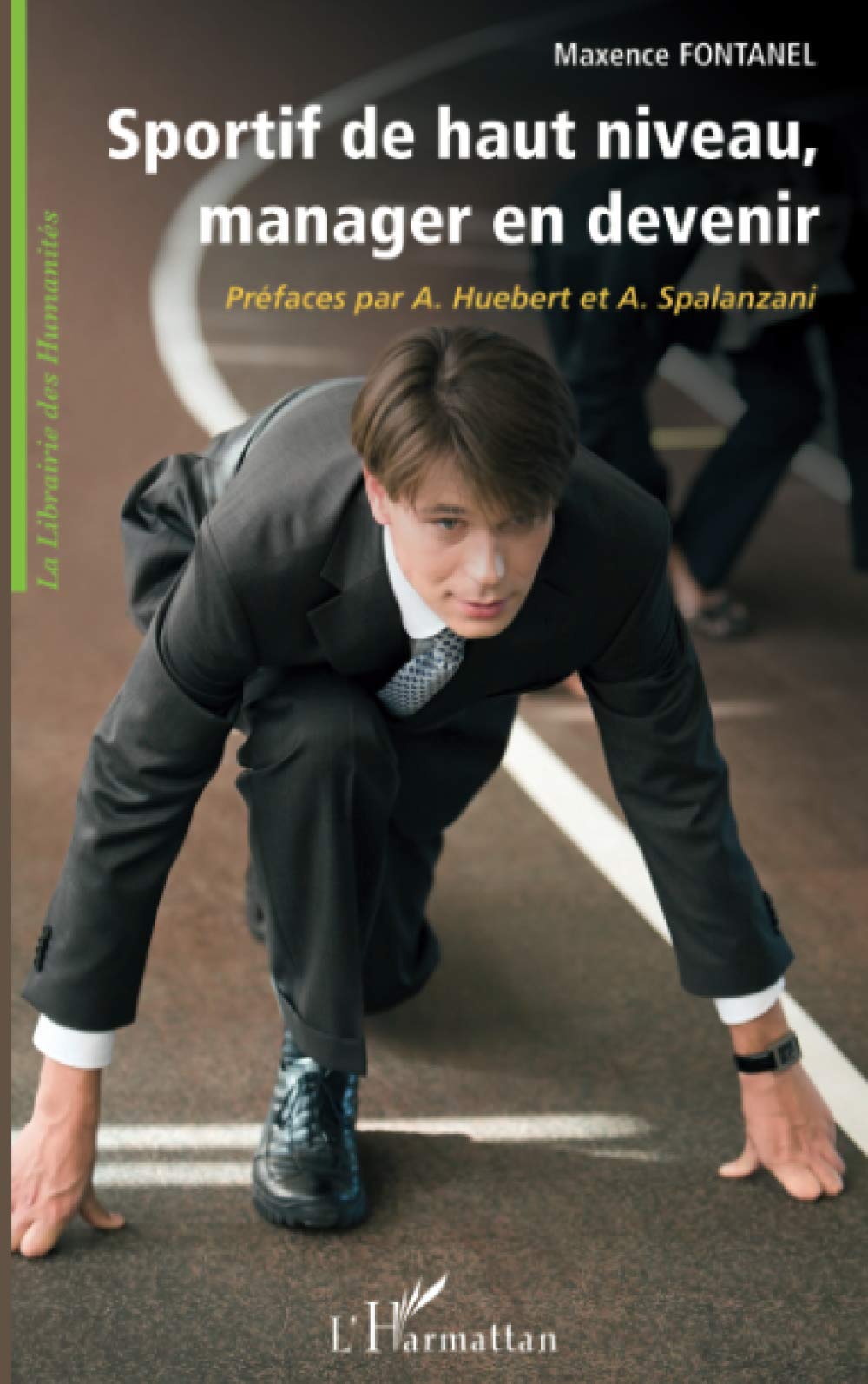 Sportif de haut niveau, manager en devenir Business, Finance & Career