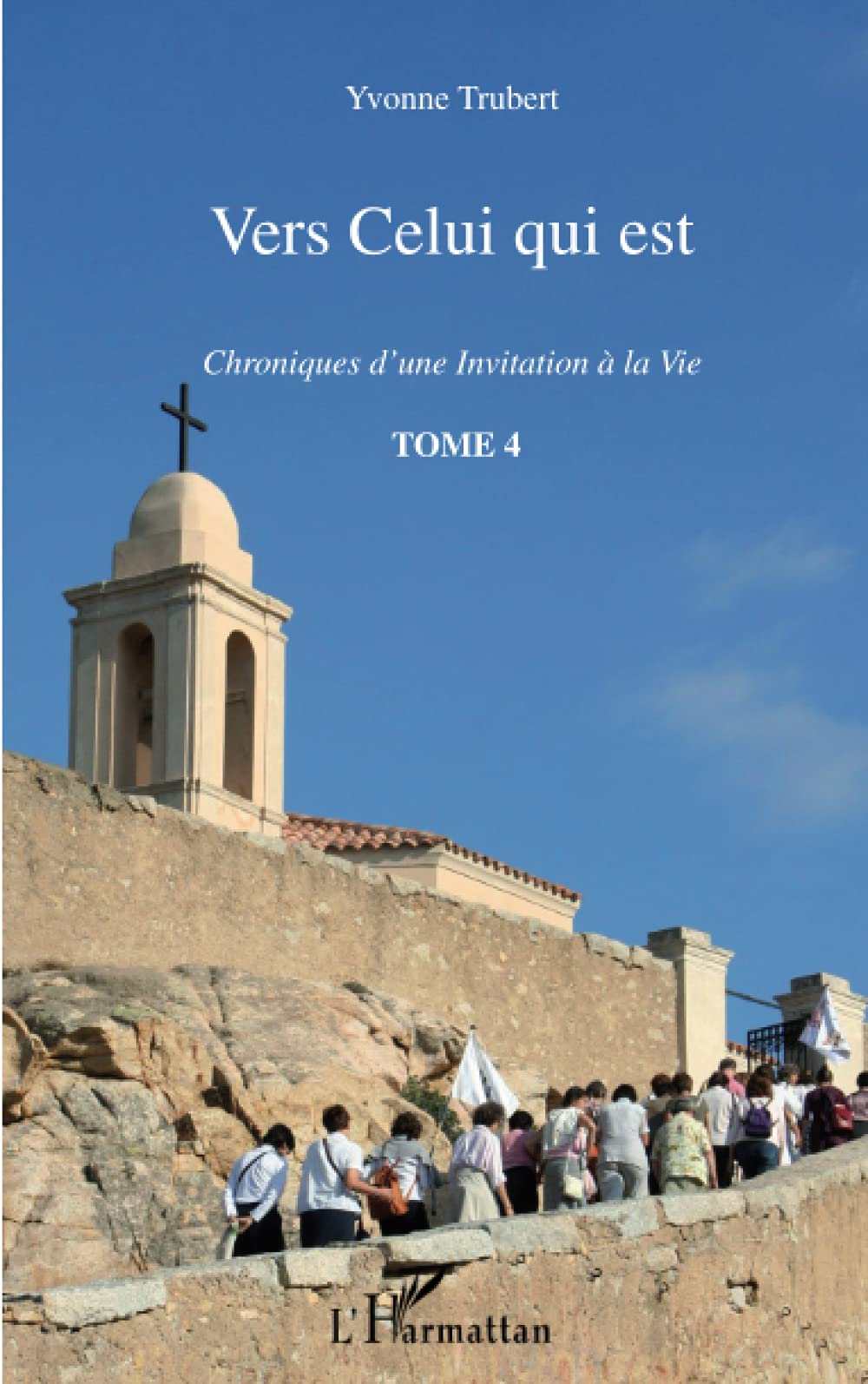 Vers celui qui est: Chroniques d'une invitation à la vie book