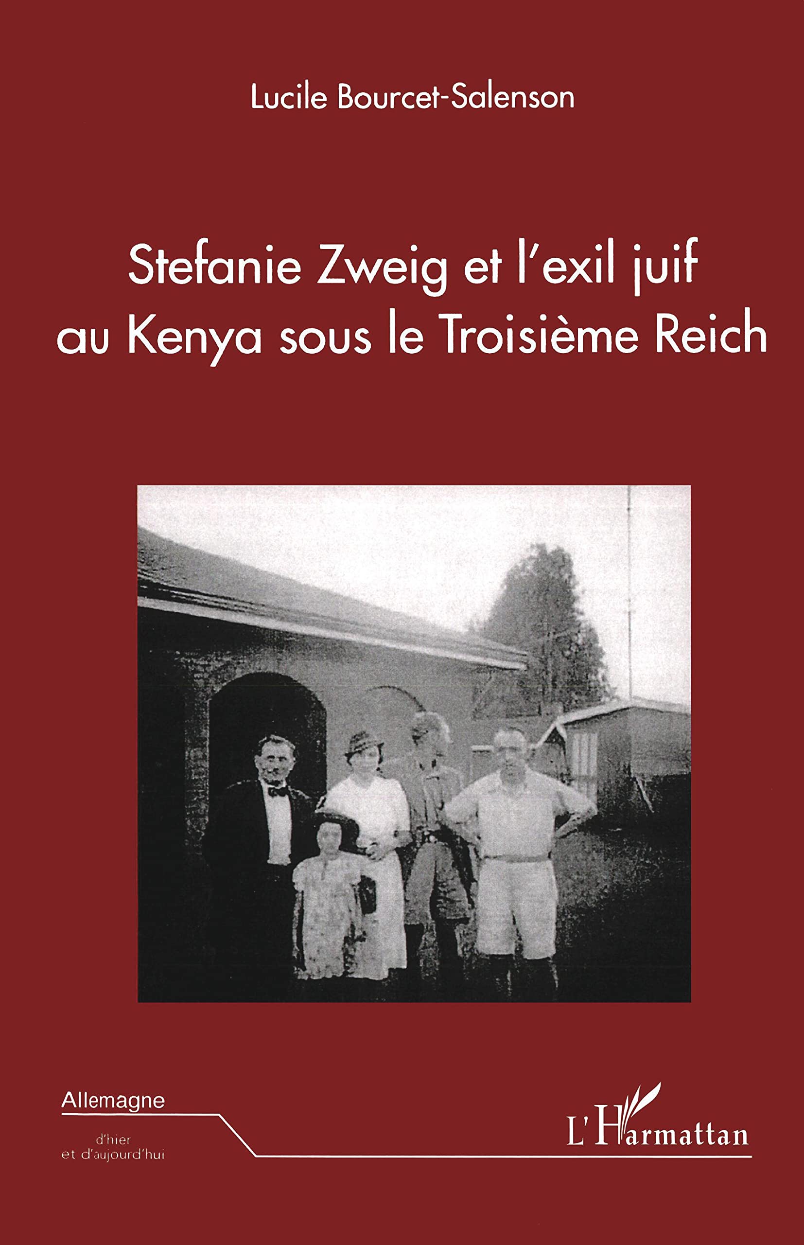 Stefanie Zweig et l'exil juif au Kenya sous le Troisème Reich book