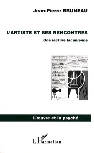 L'artiste et ses rencontres : Une lecture lacanienne book
