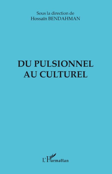 Du pulsionnel au culturel book