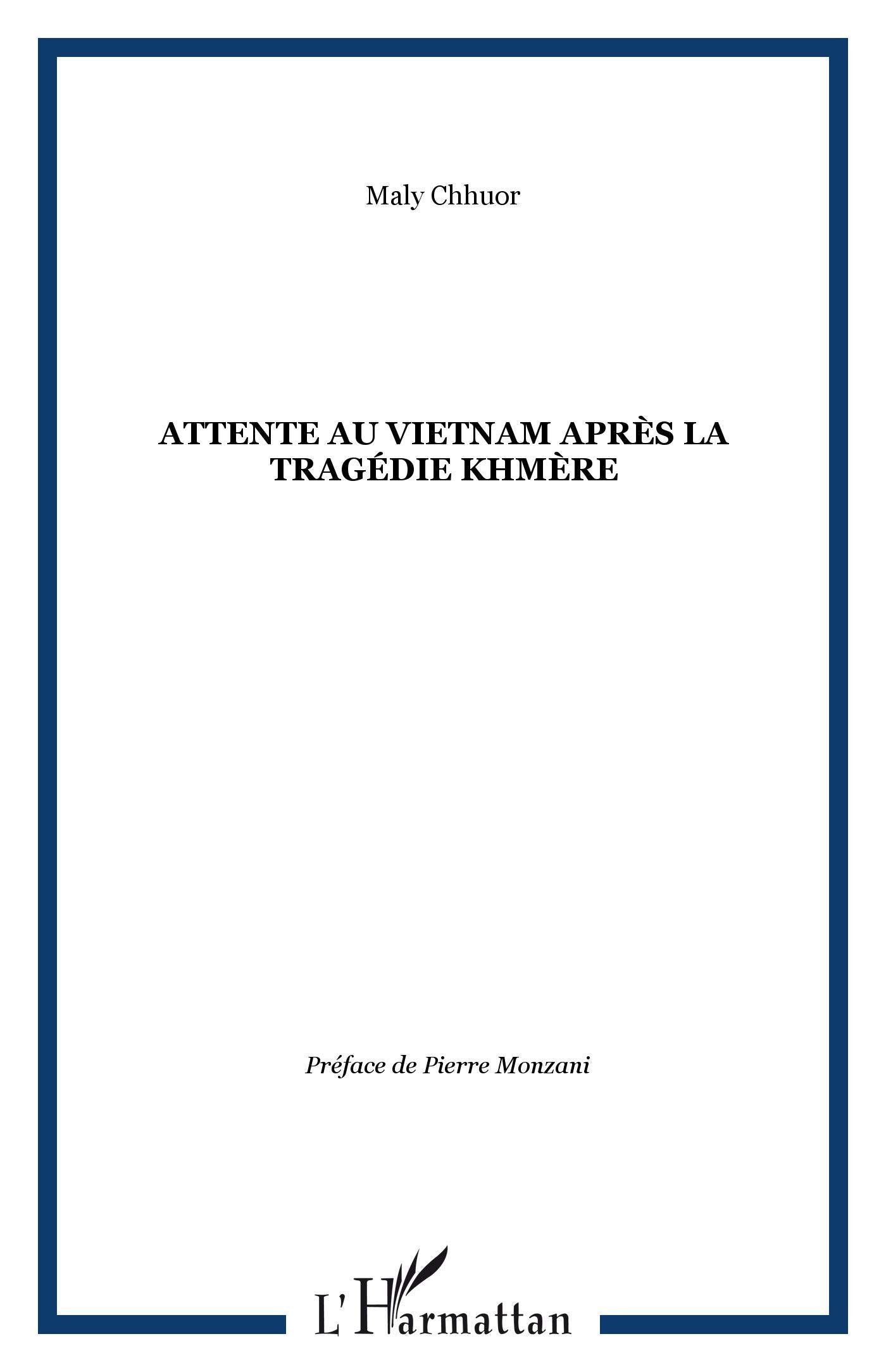 Attente au Vietnam après la tragédie khmère book