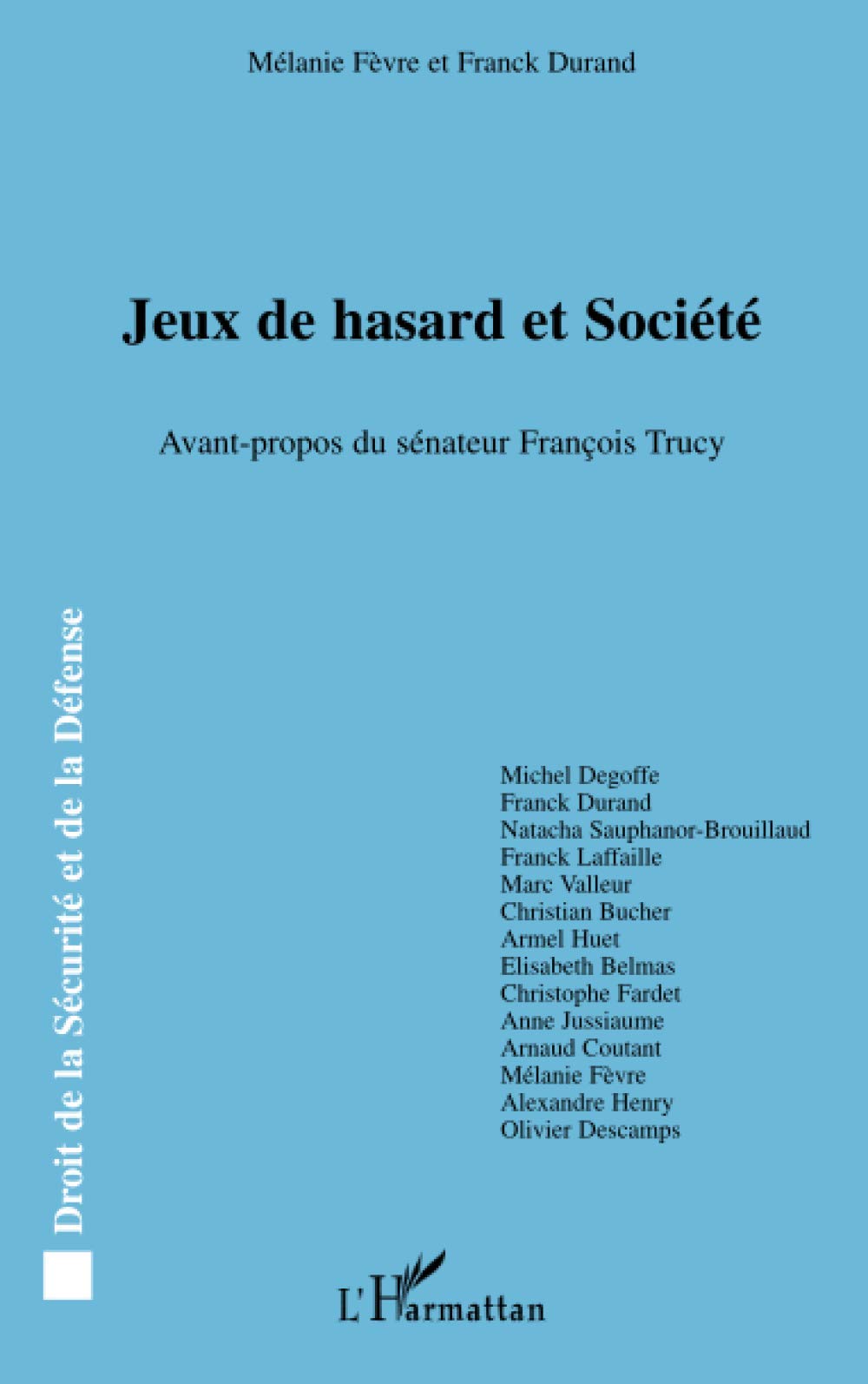 Jeux de hasard et Société book