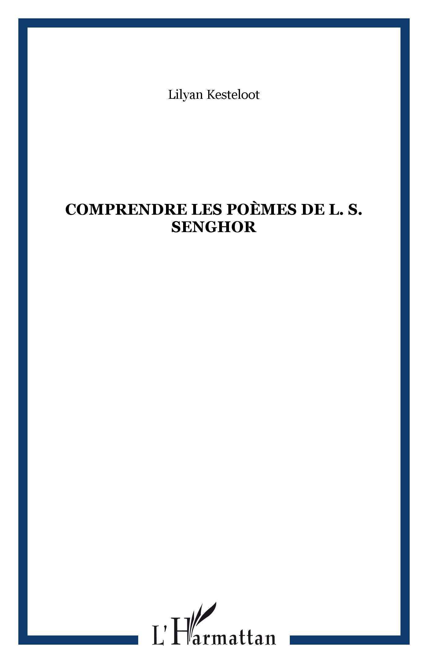Comprendre les poèmes de L. S. Senghor book
