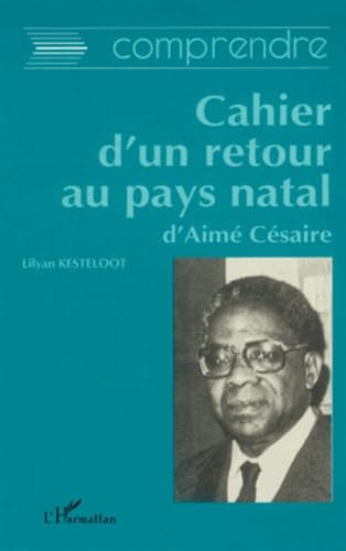 Le Cahier d'un retour au pays natal d'Aimé Césaire Contemporary literature