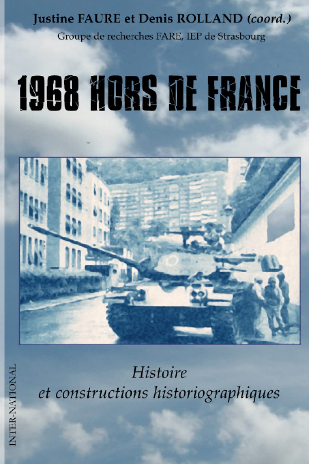 1968 hors de France: Histoire et constructions historiographiques book