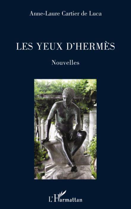 Yeux d'Hermes Nouvelles Contemporary literature