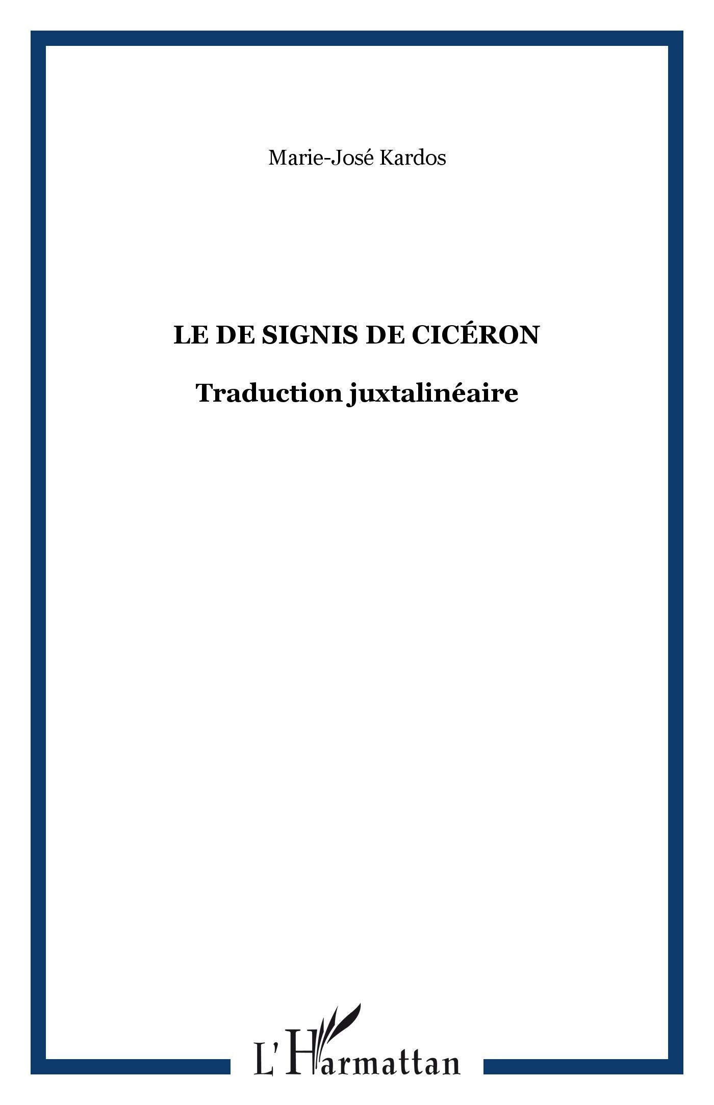 Le De signis de Cicéron: Traduction juxtalinéaire Contemporary literature