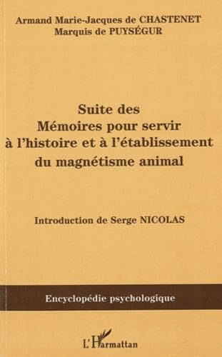 Suite des Mémoires pour servir à l'histoire et à l'établissement du magnétisme animal (1785) book