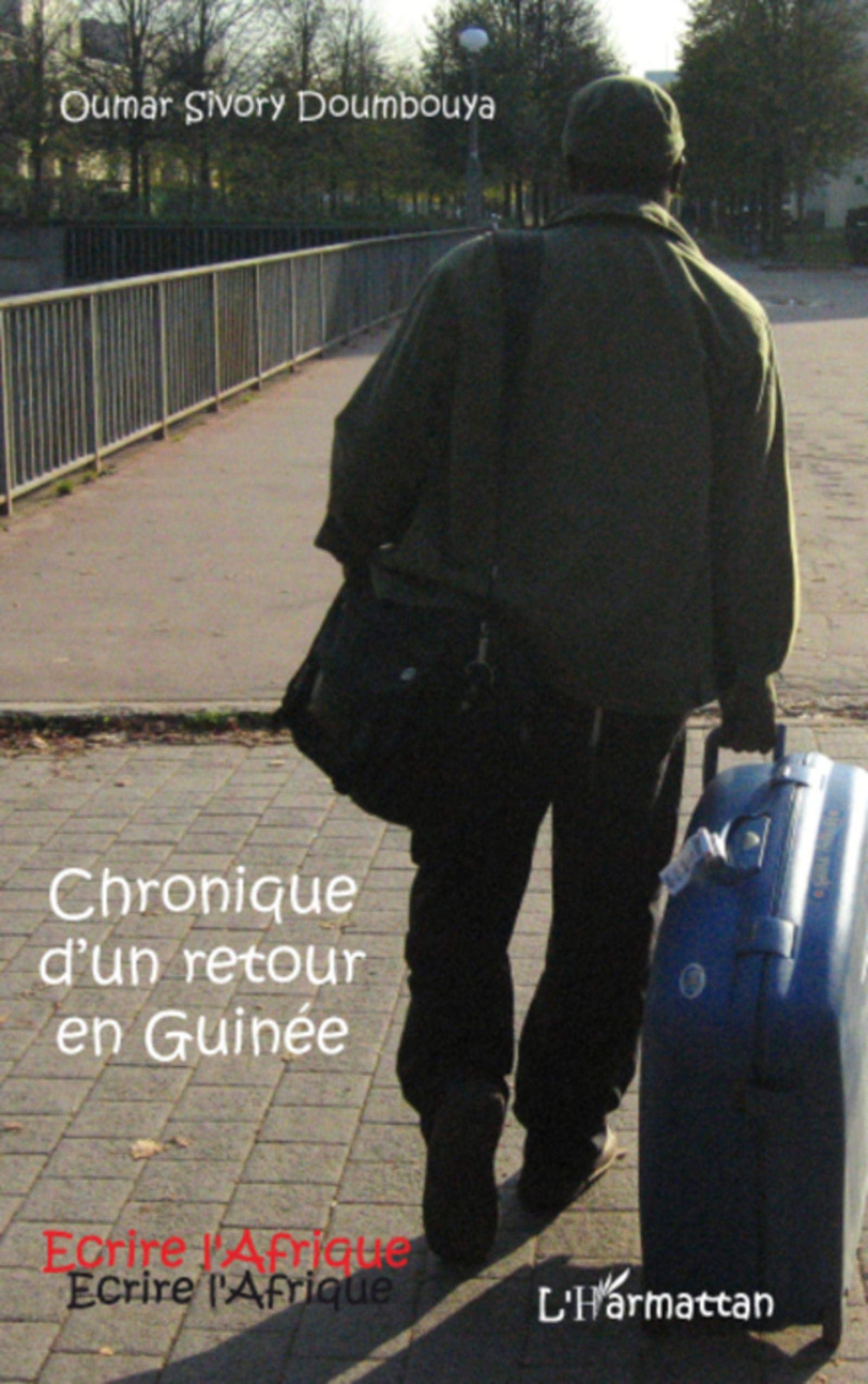 Chronique d'un retour en Guinée book