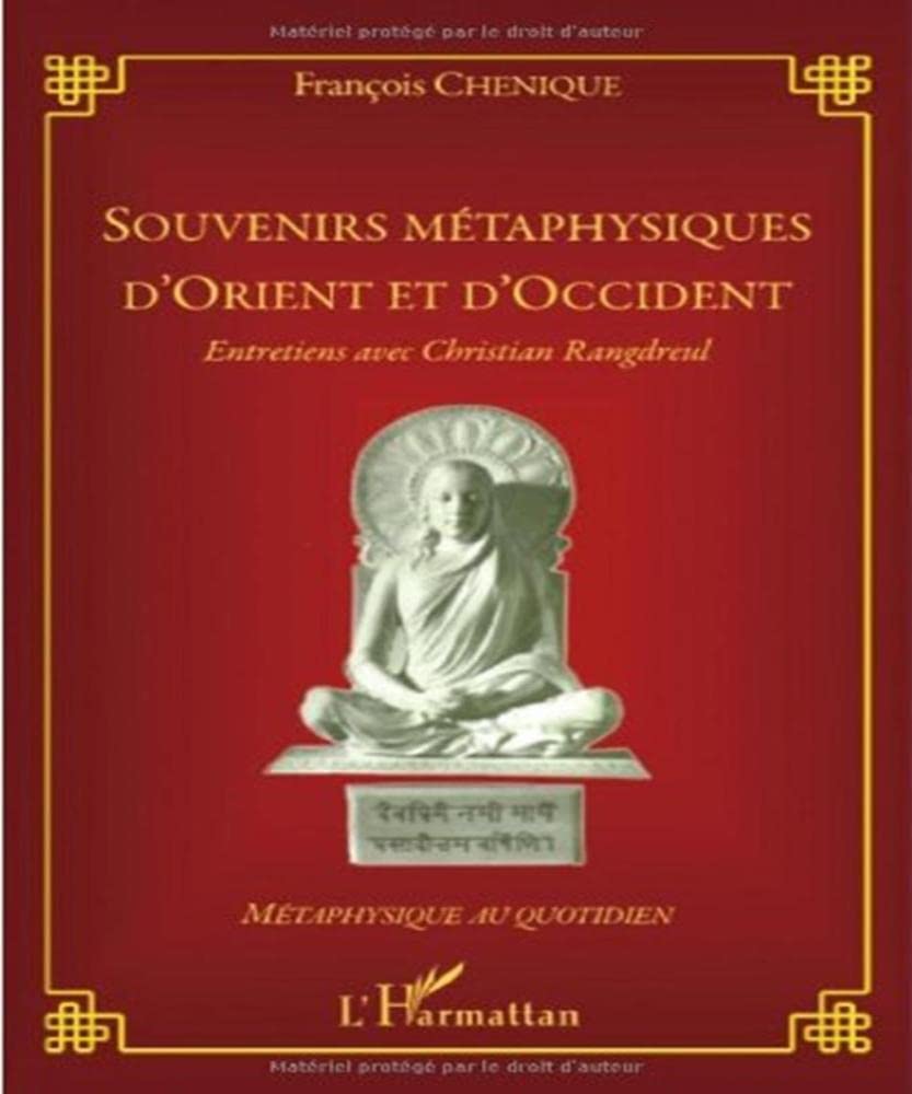 Souvenirs metaphysiques d'orient et d'occident book