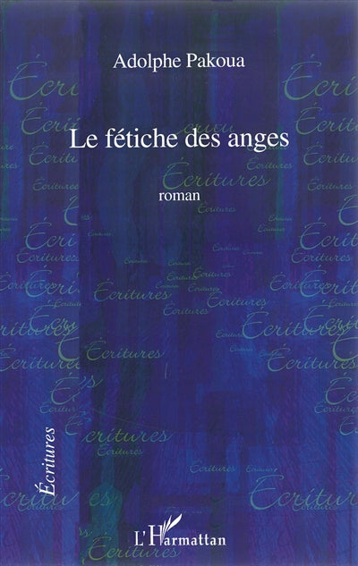 Product Image: Le fétiche des anges