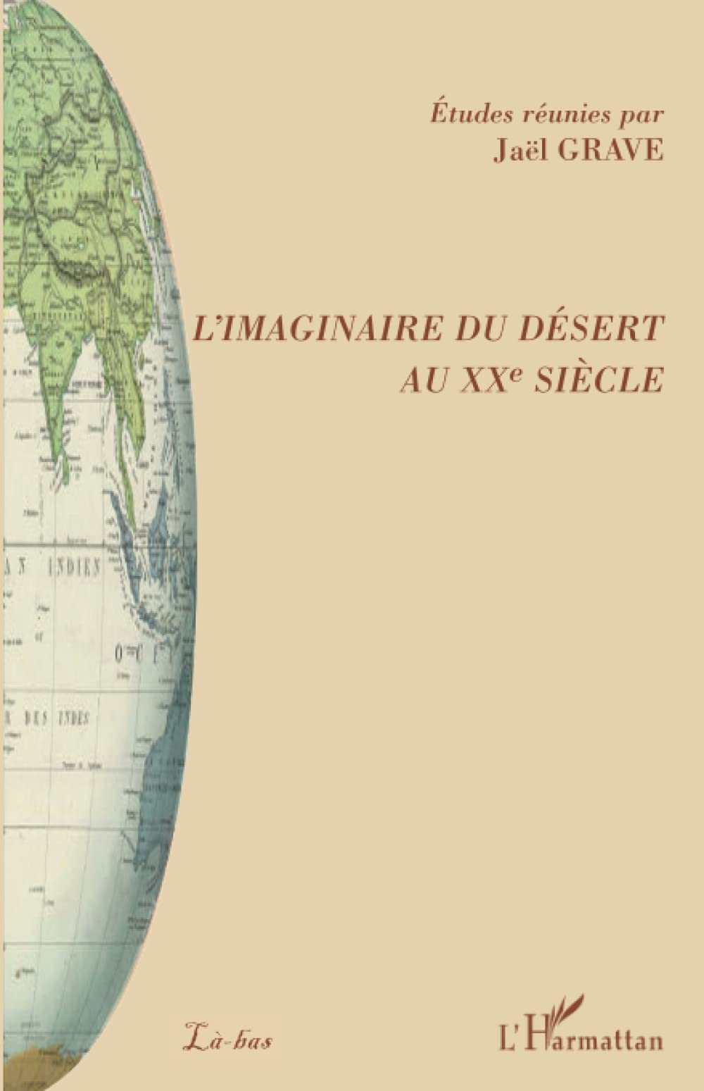 L'imaginaire du désert au XXème siècle book