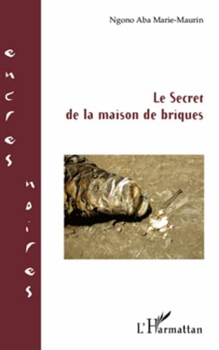 Le Secret de la maison de briques book