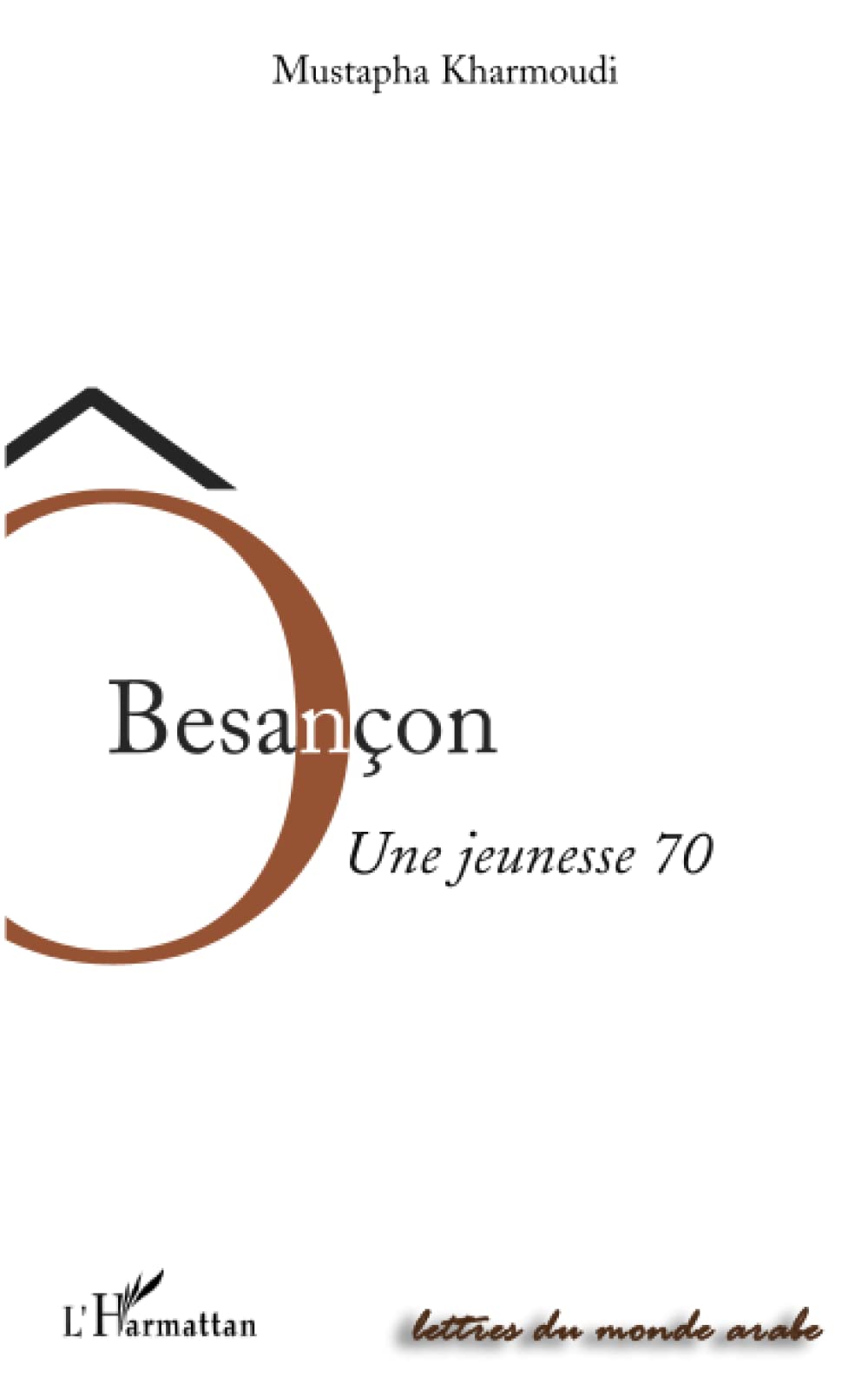 Ô Besançon: Une jeunesse 70 book