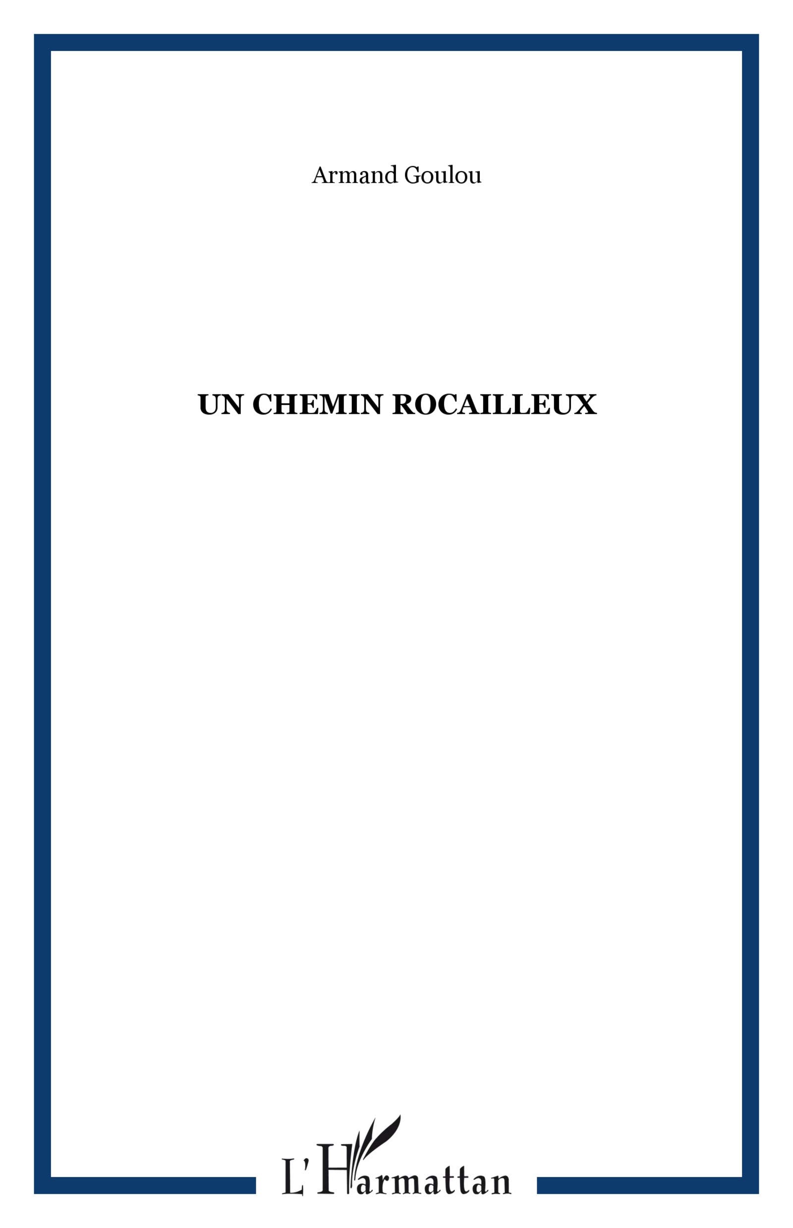 Chemin Rocailleux Roman book