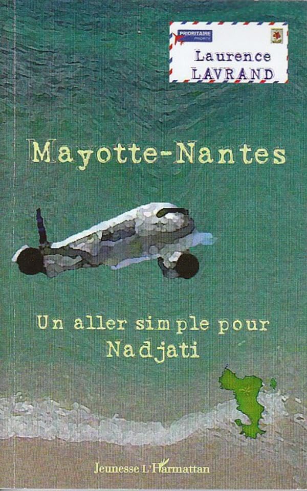 Mayotte-Nantes. Un aller simple pour Nadjati book