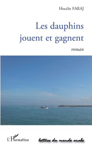 Dauphins Jouent et Gagnent Roman book