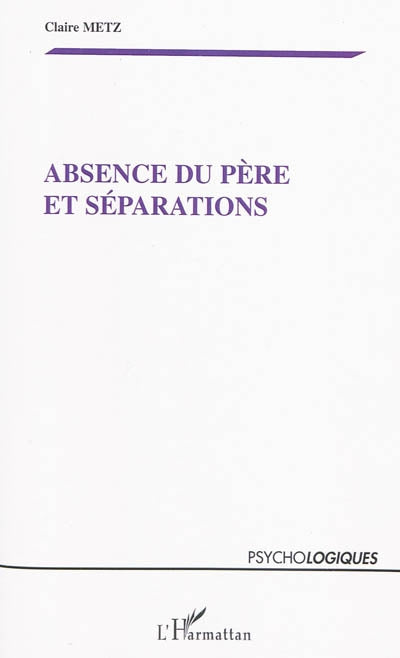 Product Image: Absence du père et séparations