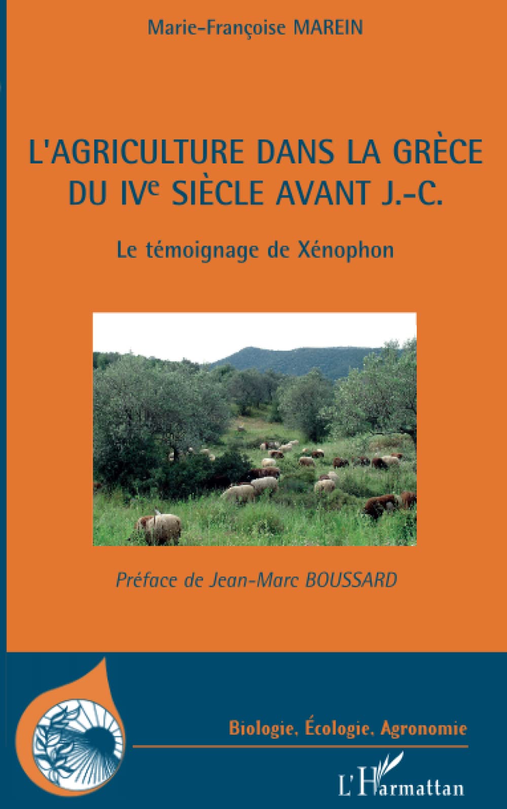 L'agriculture dans la Grèce du IVe siècle avant J.-C.: Le témoignage de Xénophon book