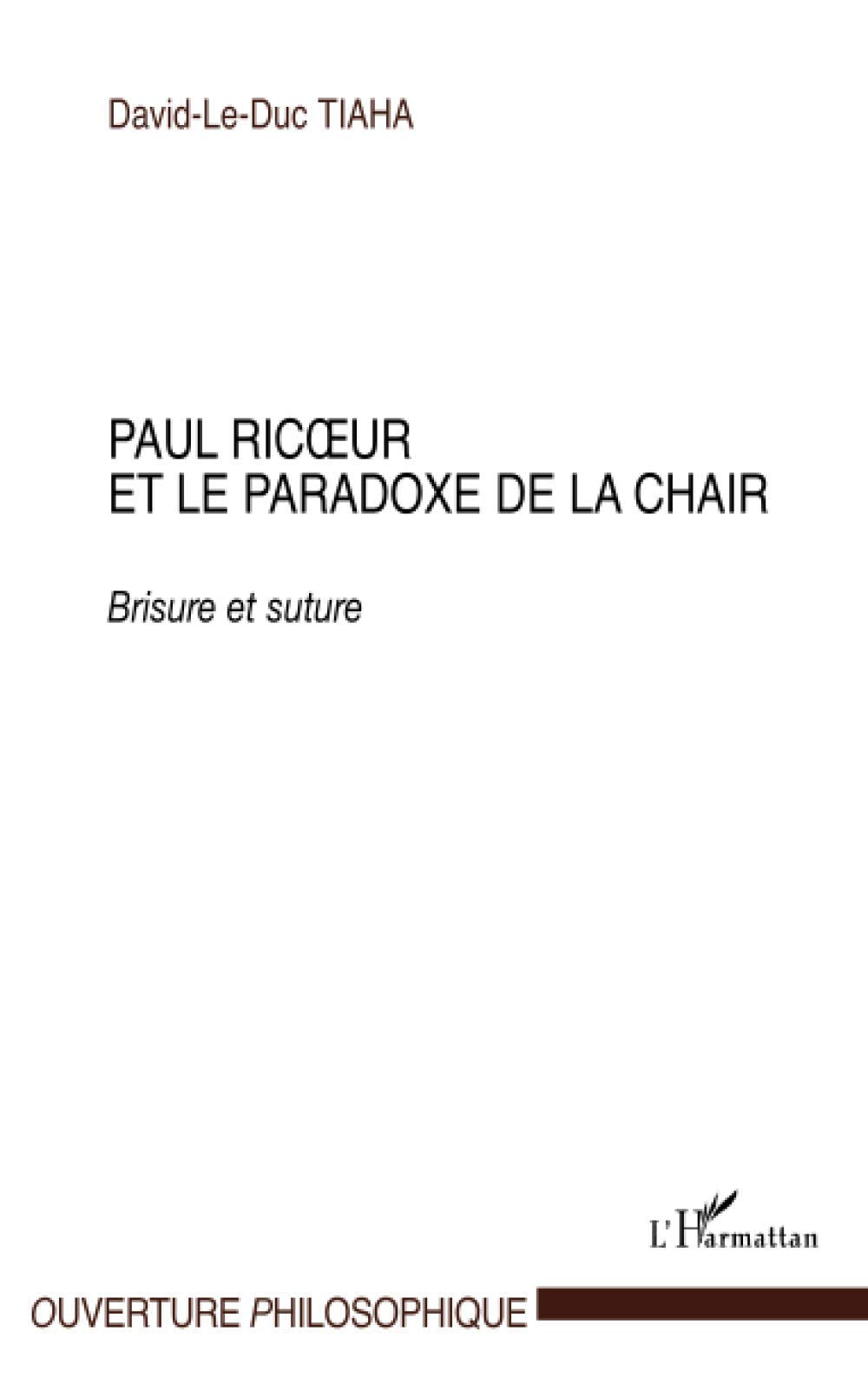Paul Ricœur et le paradoxe de la chair: Brisure et suture book