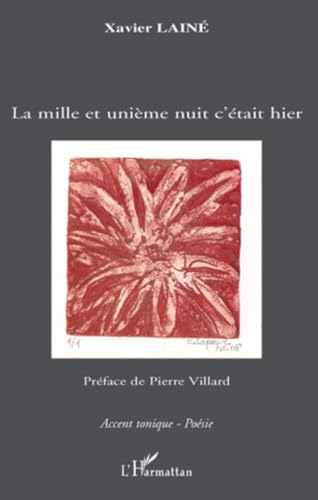 Mille et Unieme Nuit C'Etait Hier book