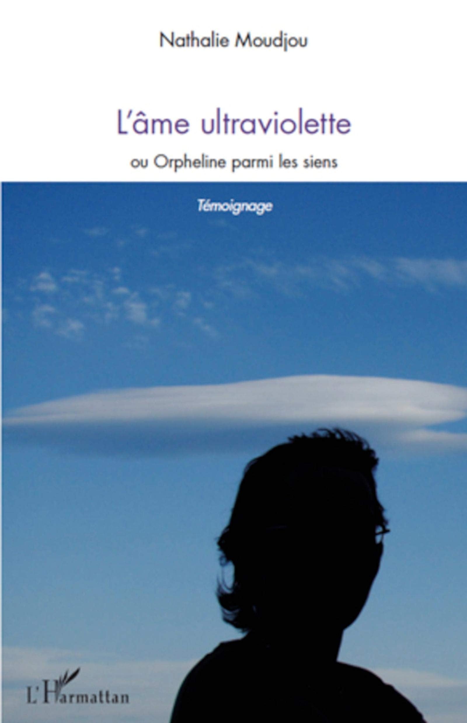 L'âme ultraviolette: Ou Orpheline parmi les siens Personalities