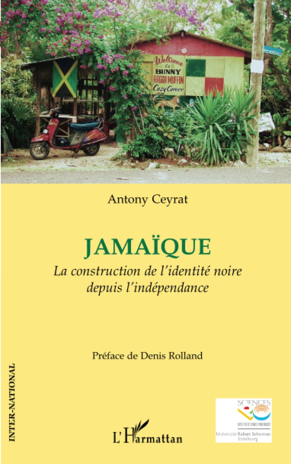 Jamaïque: La construction de l'identité noire depuis l'indépendance book
